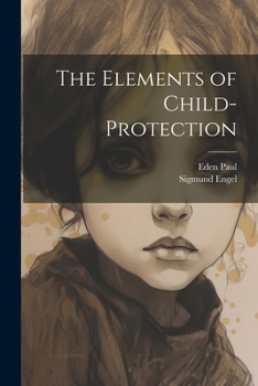 Paperback The Elements of Child-Protection Book