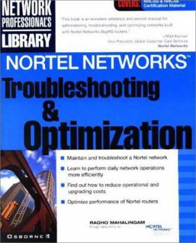 Paperback Nortel Networks Troubleshooting & Optimization Book