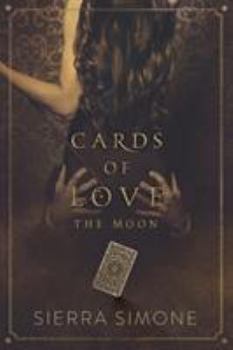Cards of Love: The Moon - Book #3.5 of the American Queen