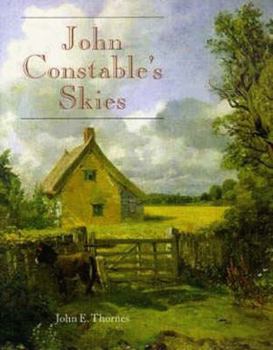 Paperback John Constable's Skies: A Fusion of Art and Science Book