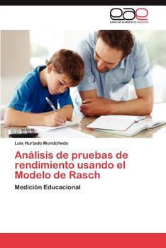 Paperback Analisis de Pruebas de Rendimiento Usando El Modelo de Rasch [Spanish] Book