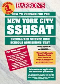 Paperback How to Prepare for the New York City Sshsat: Specialized Science High Schools Admissions Test Book
