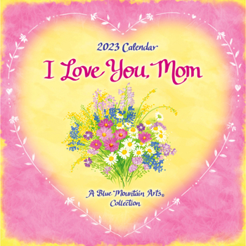 Unknown Binding I Love You Mom Book