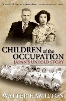 Paperback Children of the Occupation: Japan's untold story Book