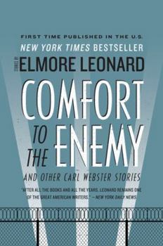 Comfort to the Enemy - Book #3 of the Carl Webster