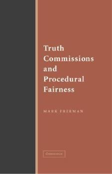 Paperback Truth Commissions and Procedural Fairness Book