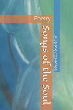 Paperback Songs of the Soul: Poetry Book