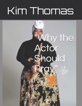 Paperback "Why the Actor Should Pray" Book