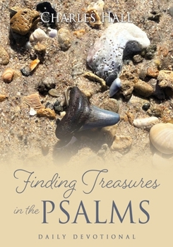 Paperback Finding Treasures in the Psalms: Daily Devotional Book