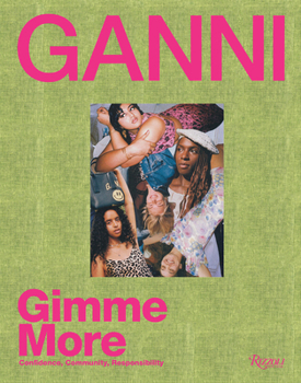 Hardcover Ganni: Gimme More Book