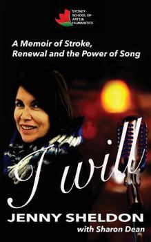 Paperback I Will: A Memoir of Stroke, Renewal and the Power of Song Book