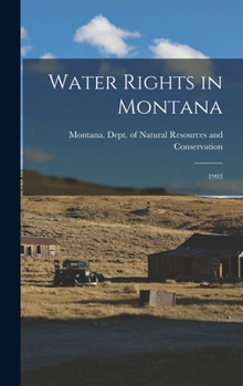 Hardcover Water Rights in Montana: 1993 Book