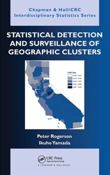 Hardcover Statistical Detection and Surveillance of Geographic Clusters Book