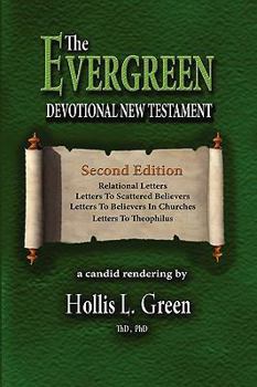 Paperback The Evergreen Devotional New Testament Second Edition Book