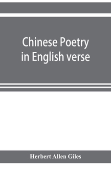 Chinese Poetry In English Verse