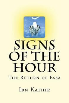 Paperback Signs of the Hour: The Return of Essa Book