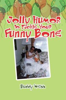 Paperback Jolly Humor to Tickle Your Funny Bone Book
