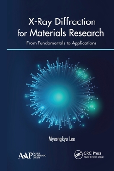 Paperback X-Ray Diffraction for Materials Research: From Fundamentals to Applications Book