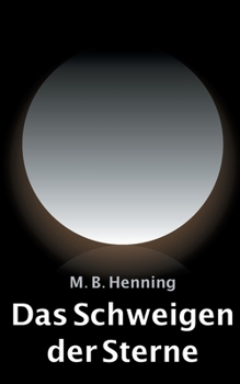 Paperback Das Schweigen der Sterne [German] Book