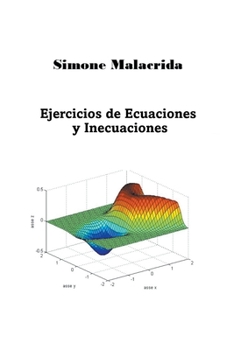 Paperback Ejercicios de Ecuaciones y Inecuaciones [Spanish] Book