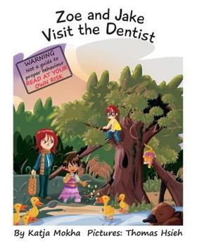 Paperback Zoe & Jake Visit The Dentist Book
