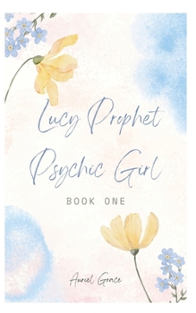 Paperback Lucy Prophet -Psychic Girl Book