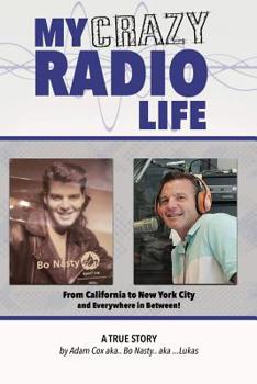 Paperback My Crazy Radio Life Book