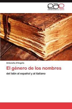 Paperback El género de los nombres [Spanish] Book