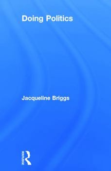 Hardcover Doing Politics Book