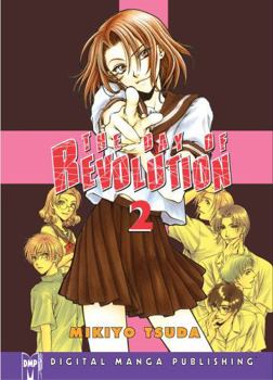 The Day of Revolution, Volume 02 - Book #2 of the Day of Revolution