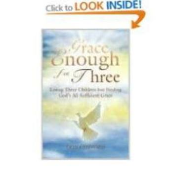 Paperback Grace Enough For Three Book