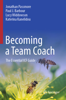 Paperback Becoming a Team Coach: The Essential Icf Guide Book