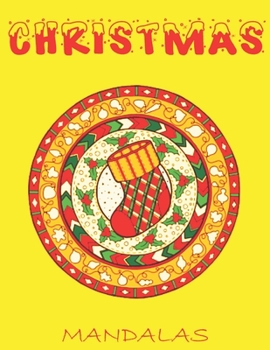 Paperback Christmas Mandalas: Christmas Patterns Adult Coloring Book