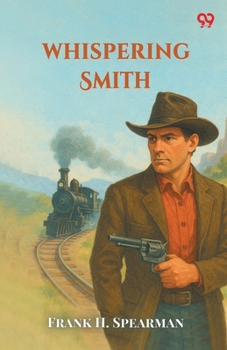 Paperback Whispering Smith Book
