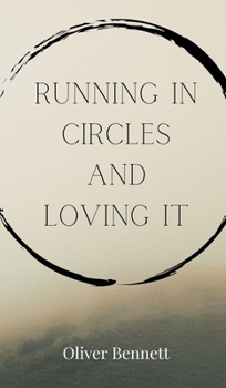 Hardcover Running in Circles and Loving It Book