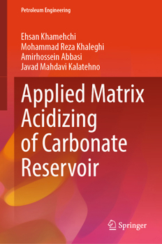 Hardcover Applied Matrix Acidizing of Carbonate Reservoir Book