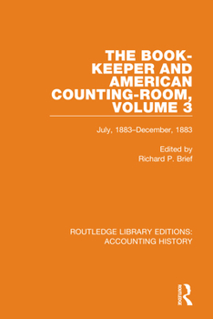 Hardcover The Book-Keeper and American Counting-Room Volume 3: July, 1883-December, 1883 Book
