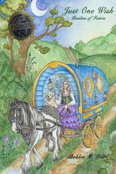 Paperback Just One Wish: Realms of Faerie Book
