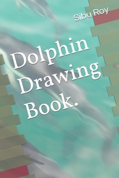 Paperback Dolphin Drawing Book. Book