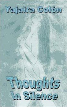 Paperback Thoughts in Silence Book