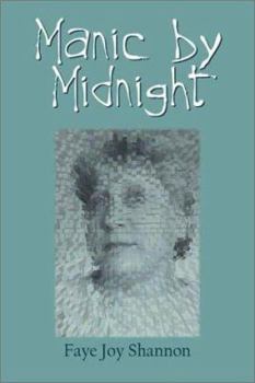 Paperback Manic By Midnight Book