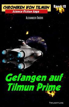 Paperback Gefangen auf Tilmun Prime [German] Book