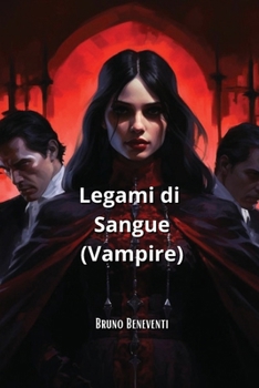 Paperback Legami di Sangue (Vampire) [Italian] Book