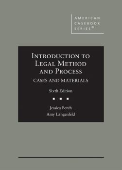 Hardcover Introduction to Legal Method and Process, Cases and Materials (American Casebook Series) Book
