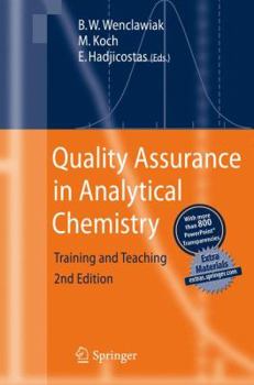 Hardcover Quality Assurance in Analytical Chemistry: Training and Teaching Book