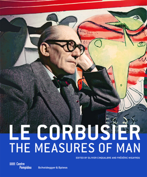Hardcover Le Corbusier - The Measures of Man Book