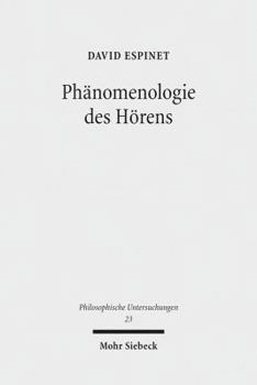 Phanomenologie Des Horens: Eine Untersuchung Im Ausgang Von Martin Heidegger