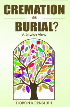 Paperback Cremation or Burial; a Jewish View Book