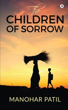 Paperback The Children of Sorrow Book