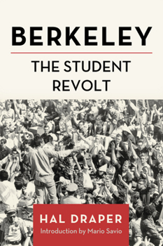 Paperback Berkeley: The Student Revolt Book